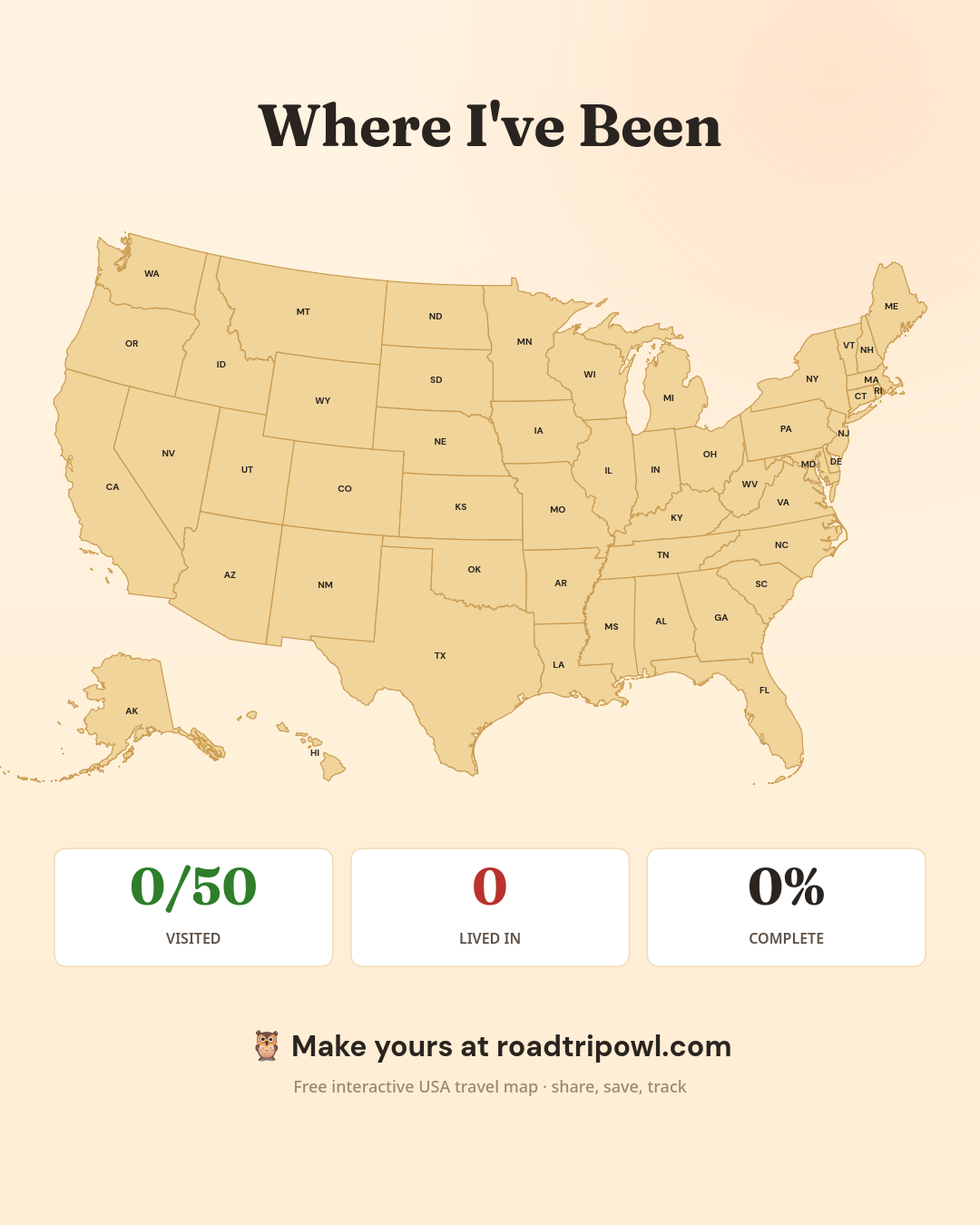 "Where I've Been" map of the US with 0/50 visited, 0 lived in, and 0% complete